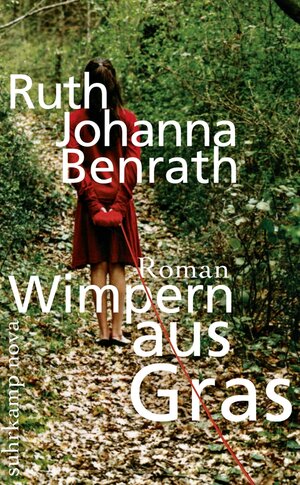 Buchcover Wimpern aus Gras | Ruth Johanna Benrath | EAN 9783518748206 | ISBN 3-518-74820-3 | ISBN 978-3-518-74820-6