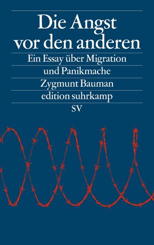 Buchcover Die Angst vor den anderen | Zygmunt Bauman | EAN 9783518748886 | ISBN 3-518-74888-2 | ISBN 978-3-518-74888-6