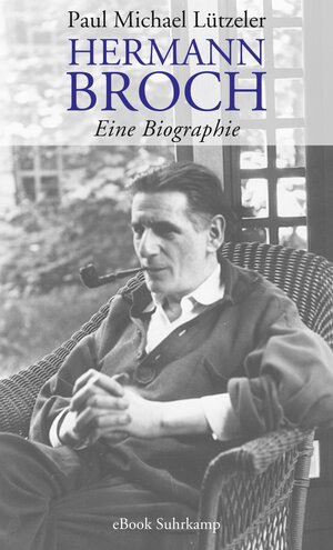 Buchcover Hermann Broch | Paul Michael Lützeler | EAN 9783518751015 | ISBN 3-518-75101-8 | ISBN 978-3-518-75101-5