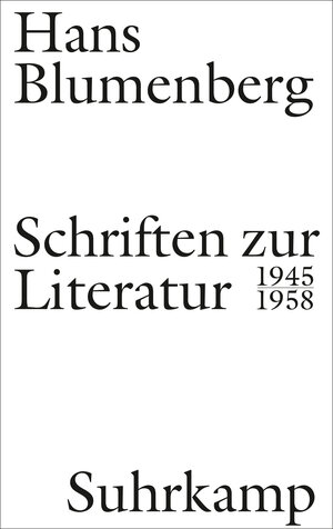 Buchcover Schriften zur Literatur 1945-1958 | Hans Blumenberg | EAN 9783518751022 | ISBN 3-518-75102-6 | ISBN 978-3-518-75102-2