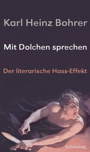 Buchcover Mit Dolchen sprechen | Karl Heinz Bohrer | EAN 9783518751466 | ISBN 3-518-75146-8 | ISBN 978-3-518-75146-6