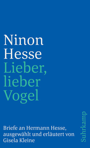 Buchcover »Lieber, lieber Vogel« | Ninon Hesse | EAN 9783518753125 | ISBN 3-518-75312-6 | ISBN 978-3-518-75312-5