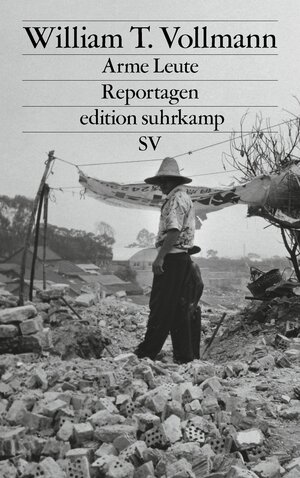 Buchcover Arme Leute | William T. Vollmann | EAN 9783518757949 | ISBN 3-518-75794-6 | ISBN 978-3-518-75794-9