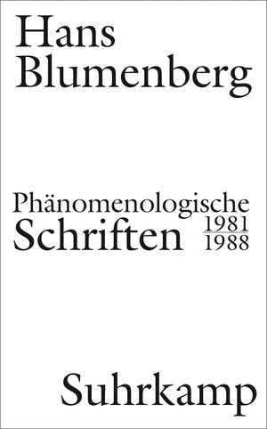 Buchcover Phänomenologische Schriften | Hans Blumenberg | EAN 9783518759356 | ISBN 3-518-75935-3 | ISBN 978-3-518-75935-6