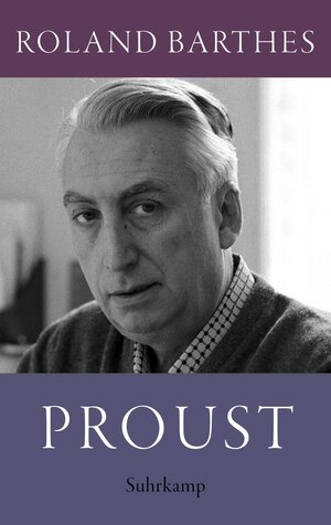 Buchcover Proust | Roland Barthes | EAN 9783518773857 | ISBN 3-518-77385-2 | ISBN 978-3-518-77385-7