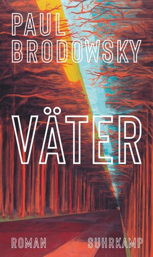 Buchcover Väter | Paul Brodowsky | EAN 9783518775363 | ISBN 3-518-77536-7 | ISBN 978-3-518-77536-3