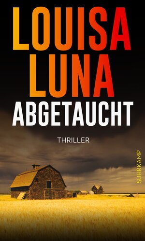 Buchcover Abgetaucht | Louisa Luna | EAN 9783518777770 | ISBN 3-518-77777-7 | ISBN 978-3-518-77777-0