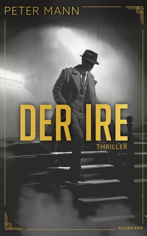 Buchcover Der Ire | Peter Mann | EAN 9783518779026 | ISBN 3-518-77902-8 | ISBN 978-3-518-77902-6