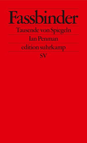 Buchcover Fassbinder | Ian Penman | EAN 9783518779446 | ISBN 3-518-77944-3 | ISBN 978-3-518-77944-6