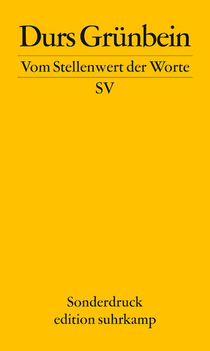 Buchcover Vom Stellenwert der Worte | Durs Grünbein | EAN 9783518786000 | ISBN 3-518-78600-8 | ISBN 978-3-518-78600-0