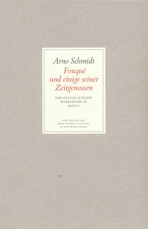 Buchcover Bargfelder Ausgabe. Werkgruppe III: Essays und Biographisches | Arno Schmidt | EAN 9783518800294 | ISBN 3-518-80029-9 | ISBN 978-3-518-80029-4