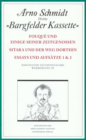 Bargfelder Ausgabe. Arno Schmidt Stiftung im Suhrkamp Verlag. Werkgruppe I-IV: Bargfelder Ausgabe. Werkgruppe III: Essays und Biographisches: Studienausgabe der Werkgruppe III. 4 Bände in Kassette