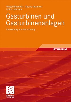 Gasturbinen und Gasturbinenanlagen