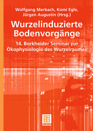 Buchcover Wurzelinduzierte Bodenvorgänge | EAN 9783519005162 | ISBN 3-519-00516-6 | ISBN 978-3-519-00516-2