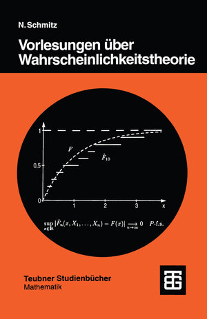 Buchcover Vorlesungen über Wahrscheinlichkeitstheorie | Norbert Schmitz | EAN 9783519025726 | ISBN 3-519-02572-8 | ISBN 978-3-519-02572-6