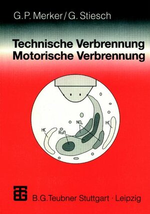 Technische Verbrennung, Motorische Verbrennung