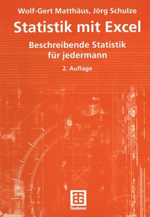 Statistik mit Excel: Beschreibende Statistik für jedermann