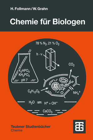 Buchcover Chemie für Biologen | Hartmut Follmann | EAN 9783519135142 | ISBN 3-519-13514-0 | ISBN 978-3-519-13514-2