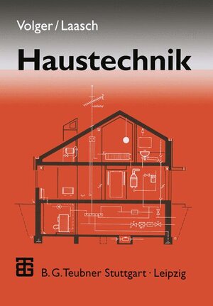 Haustechnik: Grundlagen - Planung - Ausführung