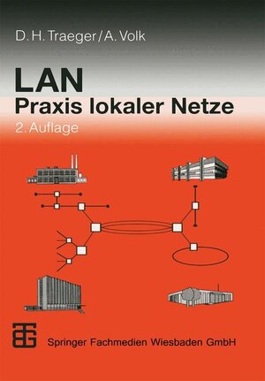 Buchcover LAN Praxis lokaler Netze | Dirk H. Traeger | EAN 9783519161899 | ISBN 3-519-16189-3 | ISBN 978-3-519-16189-9