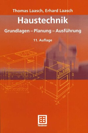 Buchcover Haustechnik | Thomas Laasch | EAN 9783519252658 | ISBN 3-519-25265-1 | ISBN 978-3-519-25265-8