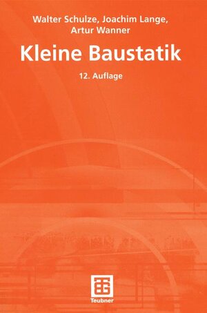 Buchcover Kleine Baustatik | H. Schulze | EAN 9783519256250 | ISBN 3-519-25625-8 | ISBN 978-3-519-25625-0