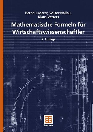 Mathematische Formeln für Wirtschaftswissenschaftler