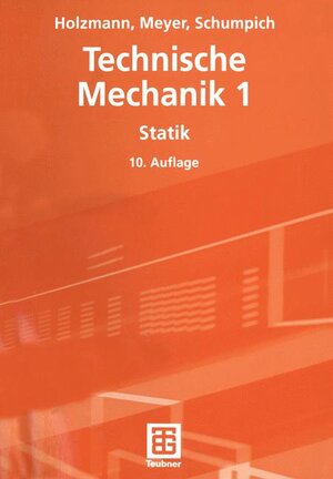 Technische Mechanik: Statik (Springer-Lehrbuch)