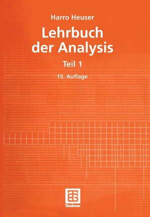 Lehrbuch der Analysis, Teil 1