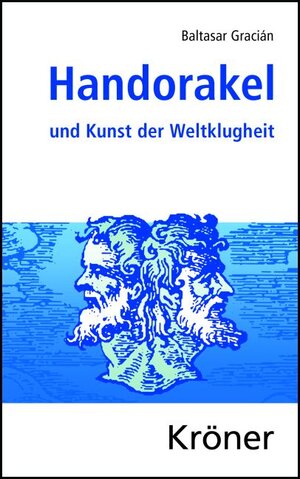 Buchcover Handorakel und Kunst der Weltklugheit | Baltasar Gracián | EAN 9783520008152 | ISBN 3-520-00815-7 | ISBN 978-3-520-00815-2