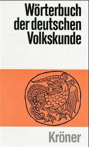 Buchcover Wörterbuch der deutschen Volkskunde | Richard Beitl | EAN 9783520127037 | ISBN 3-520-12703-2 | ISBN 978-3-520-12703-7