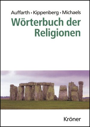 Buchcover Wörterbuch der Religionen  | EAN 9783520140913 | ISBN 3-520-14091-8 | ISBN 978-3-520-14091-3
