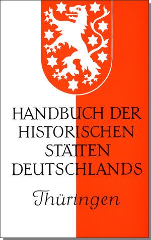 Handbuch der historischen Stätten Deutschlands, Bd.9, Thüringen