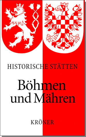 Buchcover Handbuch der Historischen Stätten Böhmen und Mähren  | EAN 9783520329011 | ISBN 3-520-32901-8 | ISBN 978-3-520-32901-1