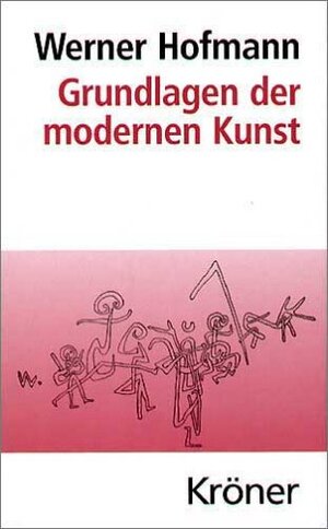 Grundlagen der modernen Kunst: Eine Einführung in ihre symbolischen Formen