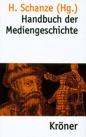 Handbuch der Mediengeschichte.