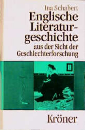 Buchcover Englische Literaturgeschichte | Ina Schabert | EAN 9783520387011 | ISBN 3-520-38701-8 | ISBN 978-3-520-38701-1
