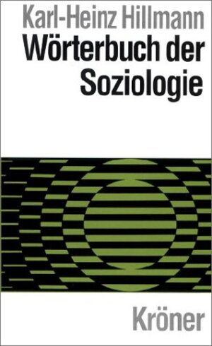 Wörterbuch der Soziologie.