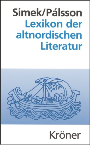 Buchcover Lexikon der altnordischen Literatur | Rudolf Simek | EAN 9783520490025 | ISBN 3-520-49002-1 | ISBN 978-3-520-49002-5