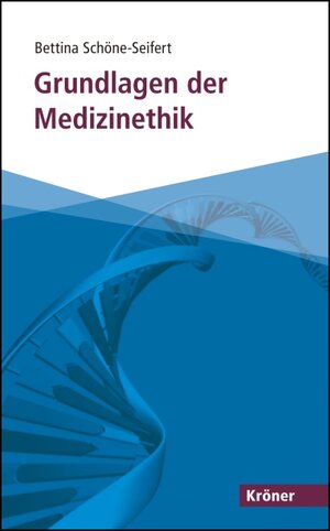 Buchcover Grundlagen der Medizinethik | Bettina Schöne-Seifert | EAN 9783520503015 | ISBN 3-520-50301-8 | ISBN 978-3-520-50301-5