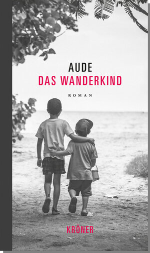 Buchcover Das Wanderkind | Aude | EAN 9783520616012 | ISBN 3-520-61601-7 | ISBN 978-3-520-61601-2