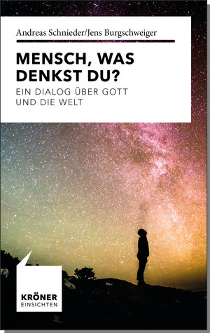 Buchcover Mensch, was denkst Du? | Andreas Schnieder | EAN 9783520723017 | ISBN 3-520-72301-8 | ISBN 978-3-520-72301-7