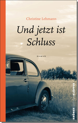 Buchcover Und jetzt ist Schluss | Christine Lehmann | EAN 9783520767011 | ISBN 3-520-76701-5 | ISBN 978-3-520-76701-1