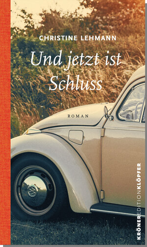 Buchcover Und jetzt ist Schluss | Christine Lehmann | EAN 9783520767912 | ISBN 3-520-76791-0 | ISBN 978-3-520-76791-2