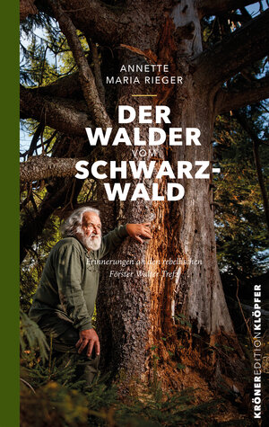 Buchcover Der Walder vom Schwarzwald | Annette Maria Rieger | EAN 9783520769954 | ISBN 3-520-76995-6 | ISBN 978-3-520-76995-4