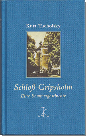 Buchcover Schloß Gripsholm | Kurt Tucholsky | EAN 9783520848017 | ISBN 3-520-84801-5 | ISBN 978-3-520-84801-7