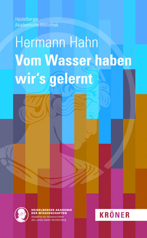 Buchcover Vom Wasser haben wir's gelernt | Hermann Hahn | EAN 9783520900142 | ISBN 3-520-90014-9 | ISBN 978-3-520-90014-2