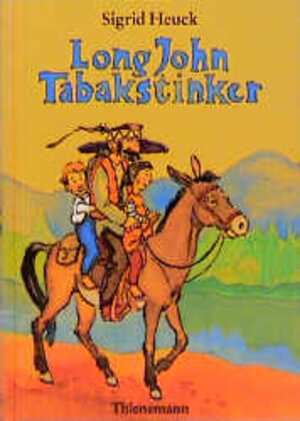 Buchcover Long John Tabakstinker | Sigrid Heuck | EAN 9783522168427 | ISBN 3-522-16842-9 | ISBN 978-3-522-16842-7