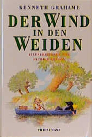 Buchcover Der Wind in den Weiden | Kenneth Grahame | EAN 9783522169356 | ISBN 3-522-16935-2 | ISBN 978-3-522-16935-6