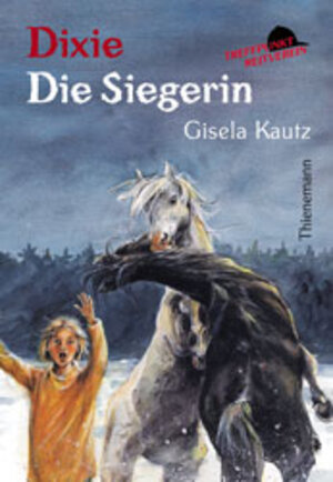 Buchcover Dixie - Die Siegerin | Gisela Kautz | EAN 9783522174893 | ISBN 3-522-17489-5 | ISBN 978-3-522-17489-3